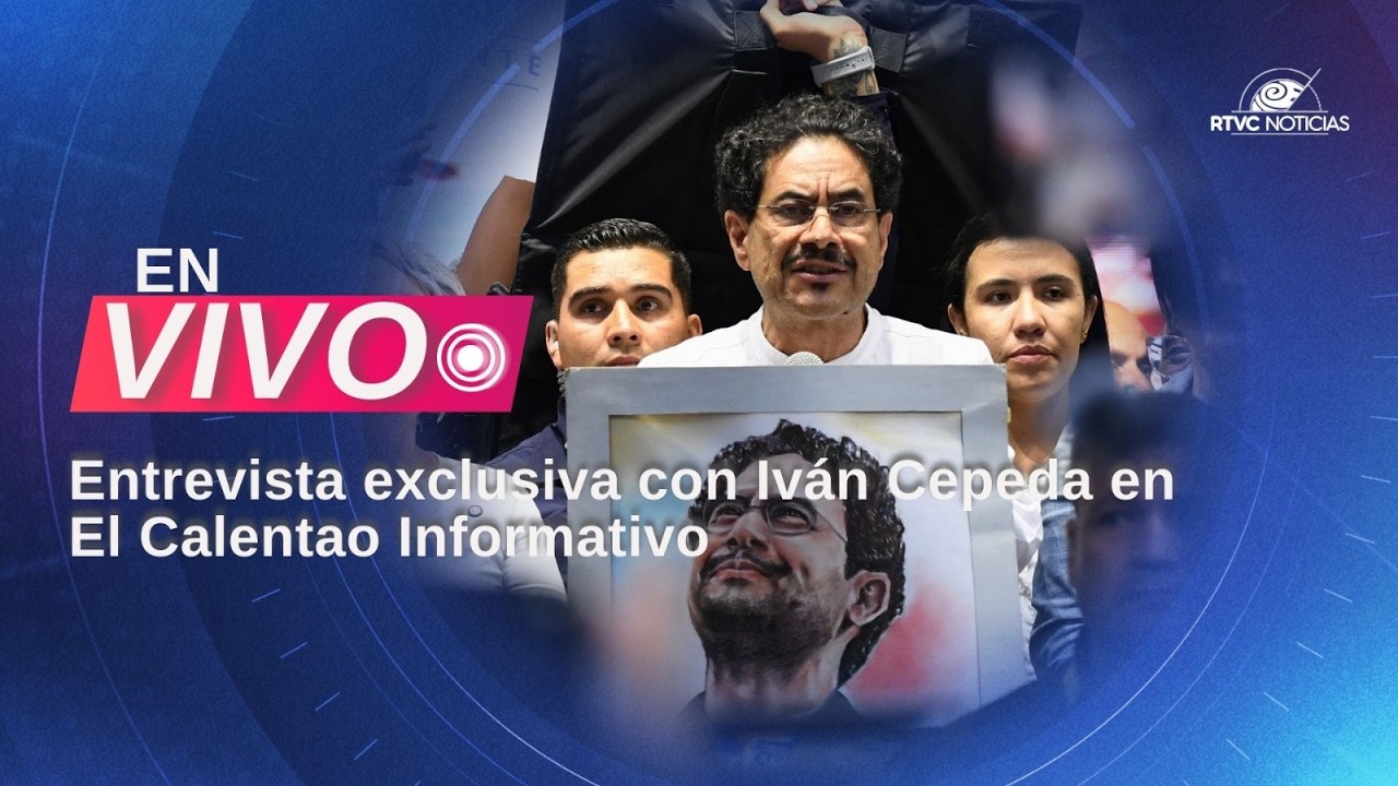 #EnVivo🔴 | Entrevista exclusiva con Iván Cepeda en El Calentao Informativo
