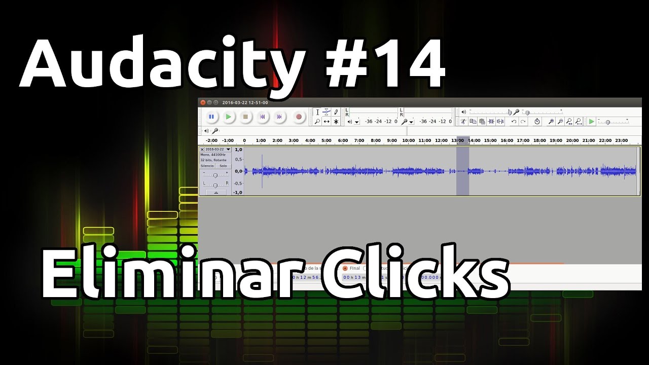 Audacity #14: Eliminar Clicks
