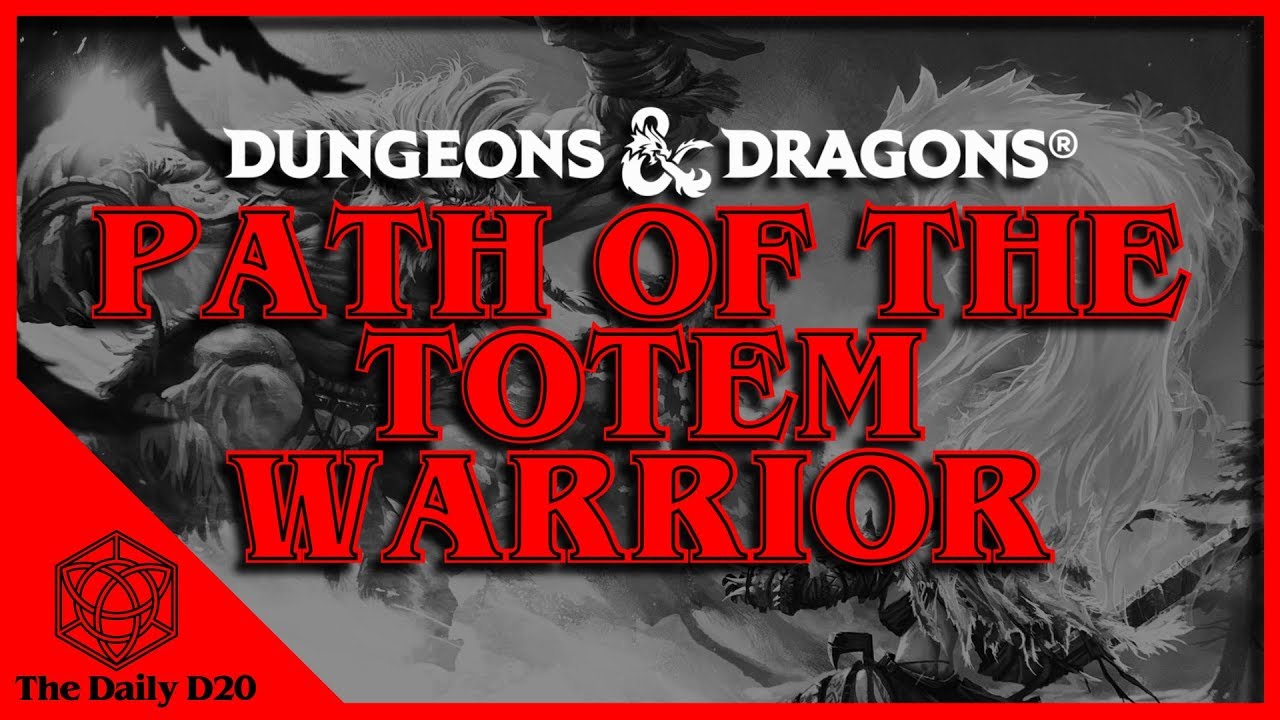 Руководство по варварам-тотемщикам в Dungeons & Dragons