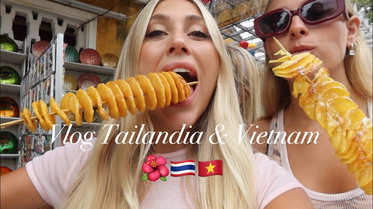Vlog Tailandia & Vietnam🌺