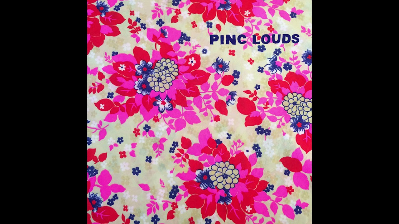 Pinc Louds - Pinc Louds [Full Album]