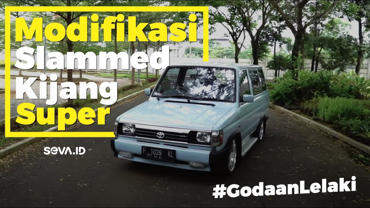 Modifikasi Kijang Super Bergaya Slammed | Godaan Lelaki Eps.54
