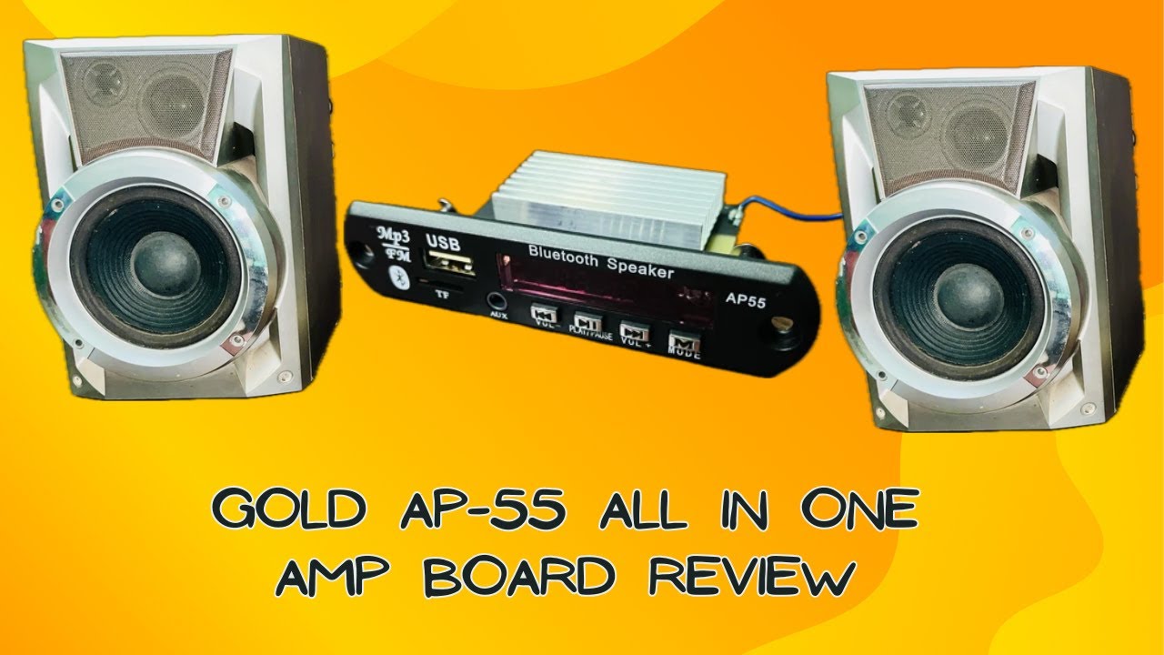 Gold AP 55 All in One Amplifier board Review Review 