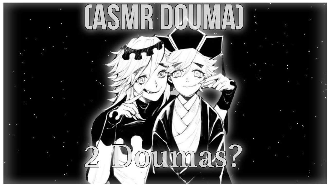 (ASMR DOUMA) - 2 Doumas?
