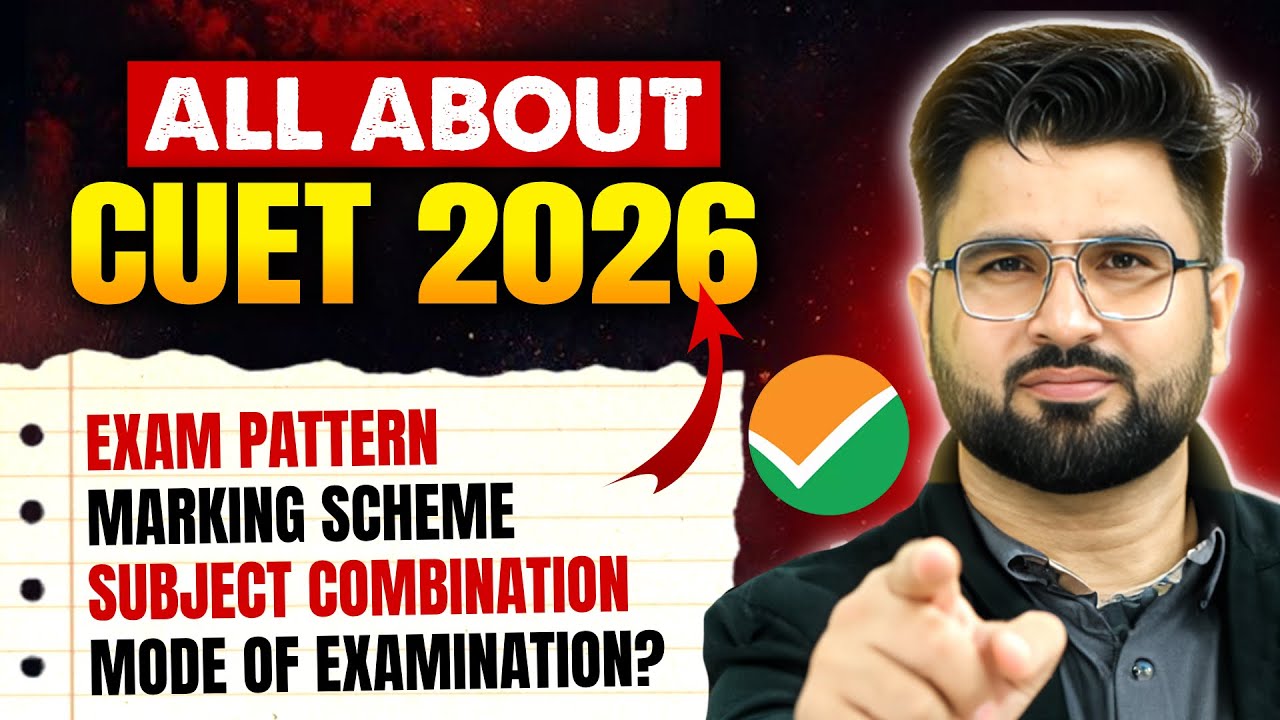 All About CUET 2026 Exam 📚📑 Syllabus, Paper Pattern | How to Prepare for CUET ?