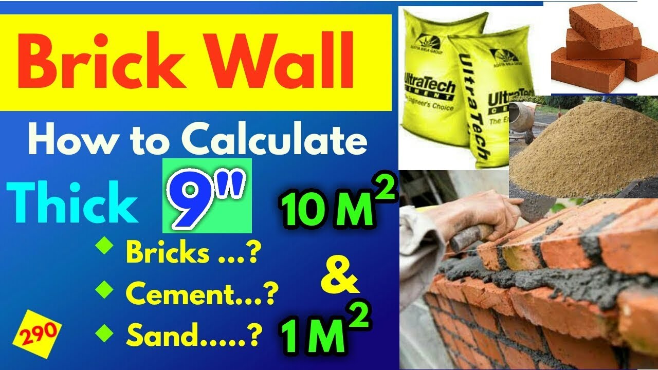 Bricks, Cement and Sand Calculation in 9 inch thick brick wall || Bricks calculation in 9 inch wall