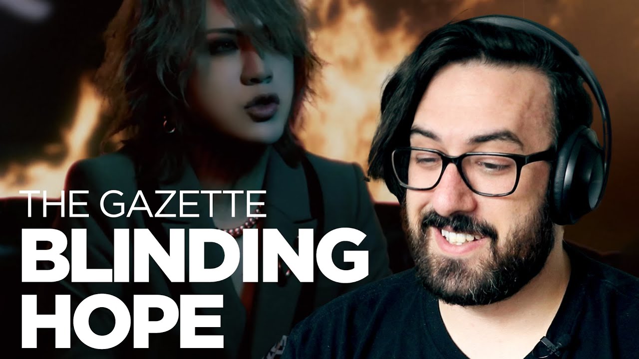 Elder Emo Reacts to The Gazette - Blinding Hope