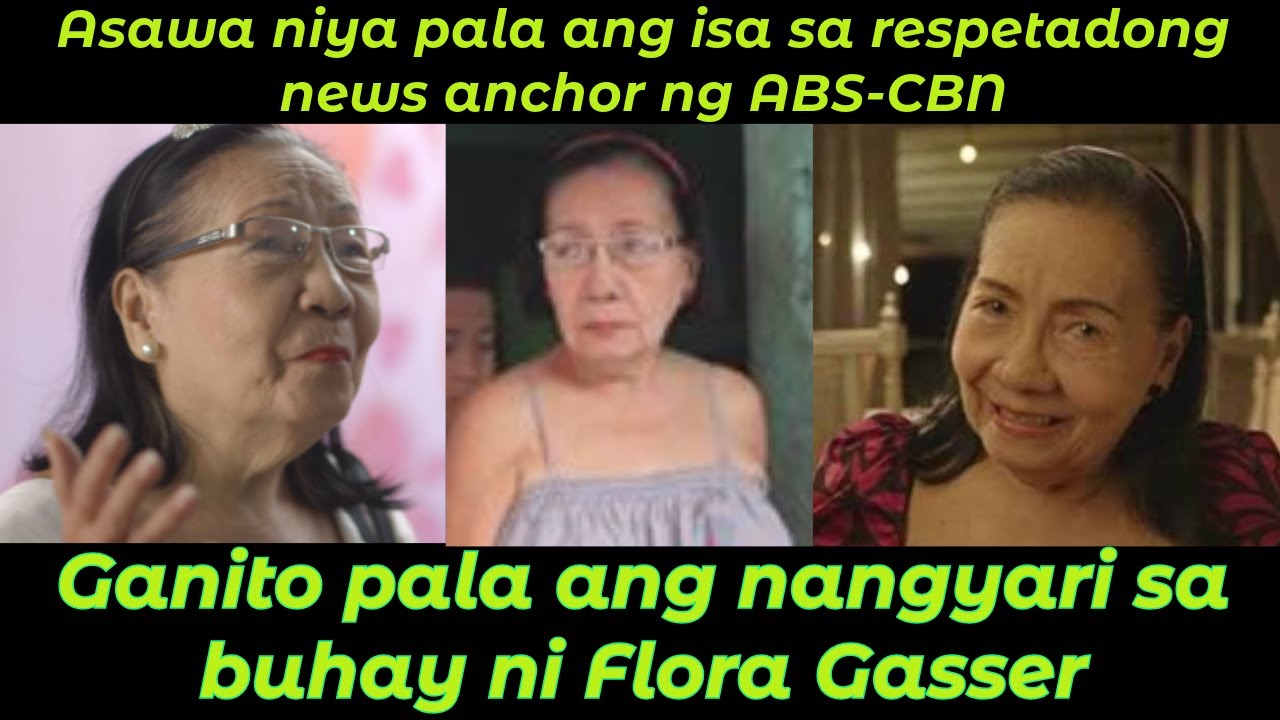 Ganito pala ang nangyari sa Buhay ni Flora Gasser