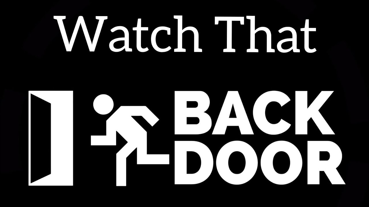 Watch That Backdoor Compilation.