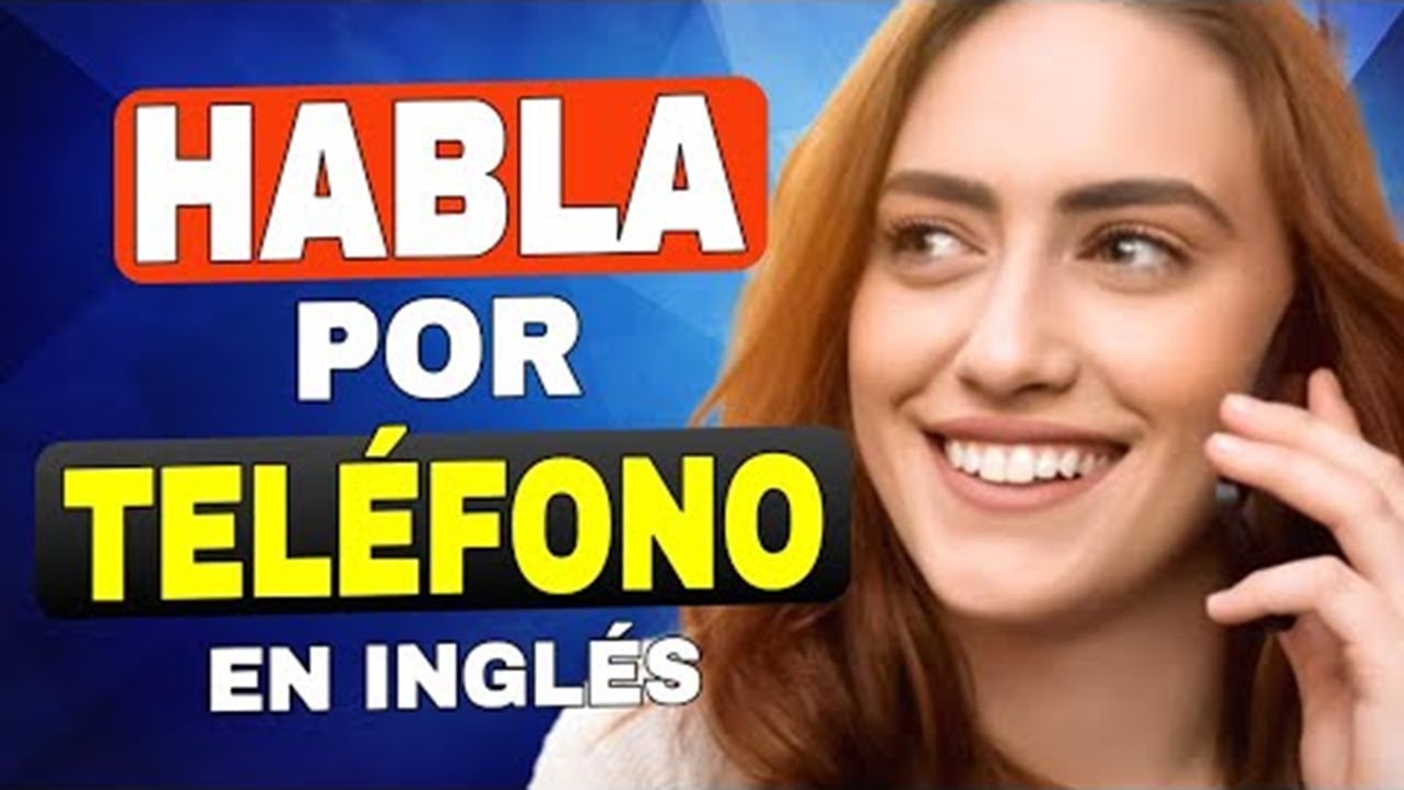 CONTROLA tu próxima llamada telefónica en inglés|English phone talk