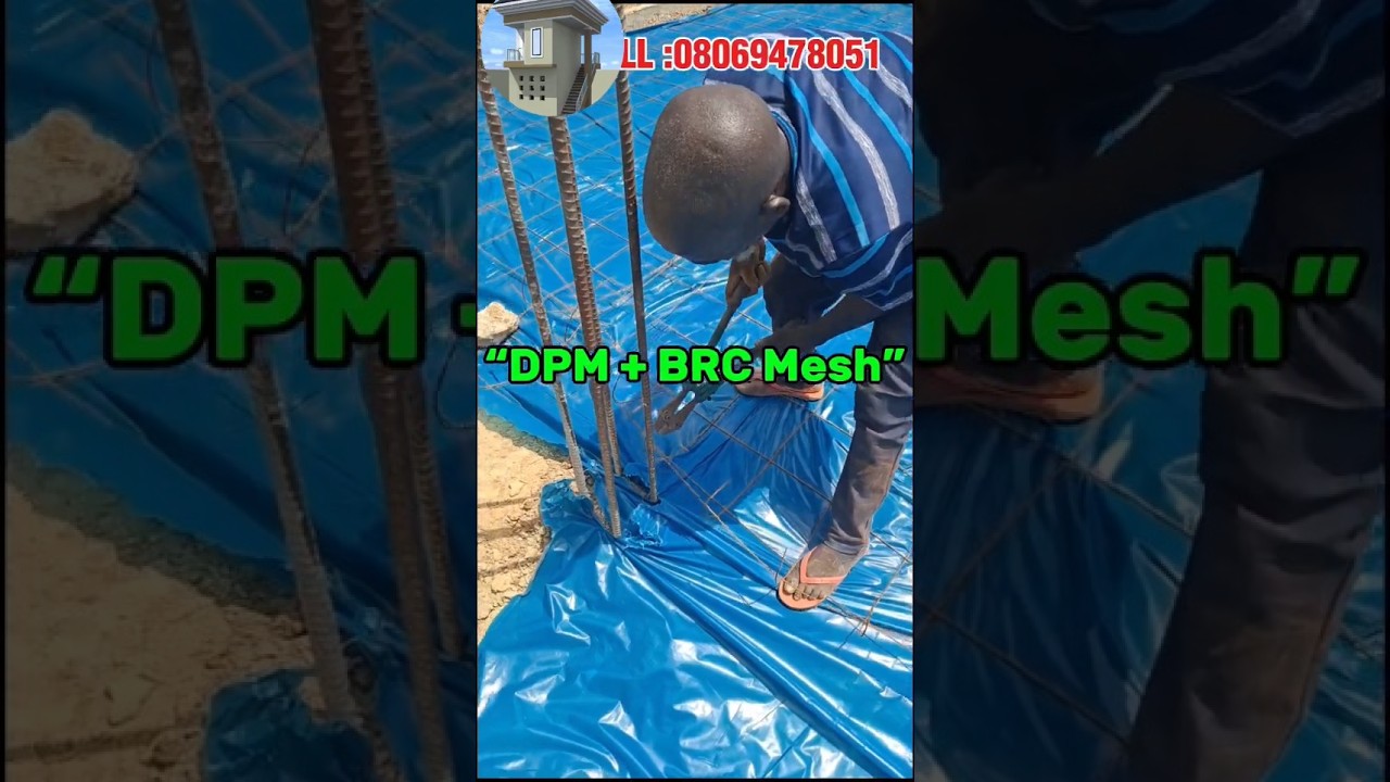 Shimfiɗa ledar  DPM da BRC Mesh / Slab Preparation: Installing DPM Plastic & BRC Mesh #kano #gini