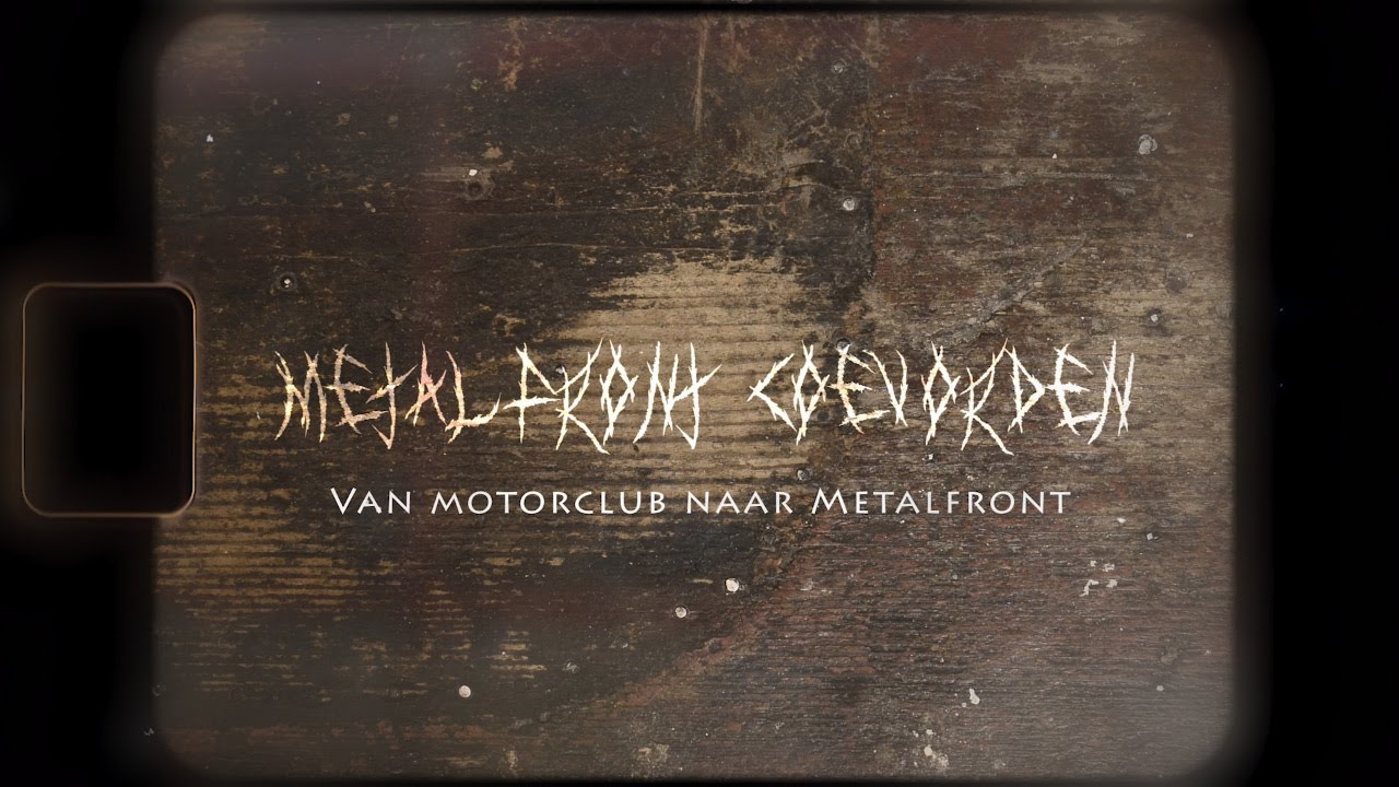 Metal Front Coevorden: Van Motorclub Naar MetalFront │Documentary (2023)