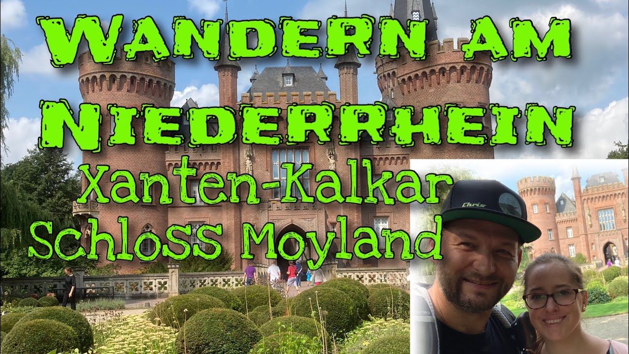 Xanten - Kalkar - Schloss Moyland |  20 Km Wanderung am Niederrhein