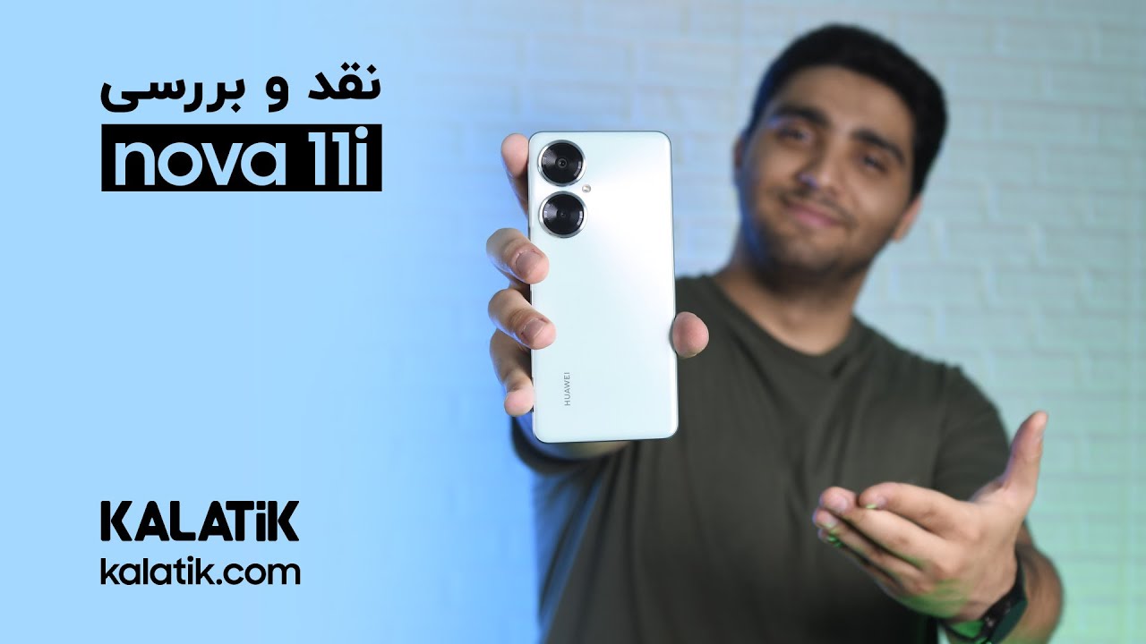 بررسی کامل گوشی هوآوی نوا ۱۱ آی | Huawei nova 11i Review