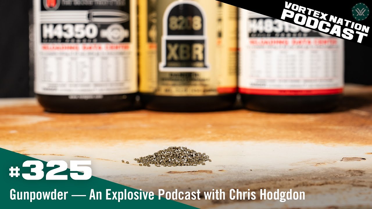 Ep. 325 | Gunpowder — An Explosive Podcast with Chris Hodgdon