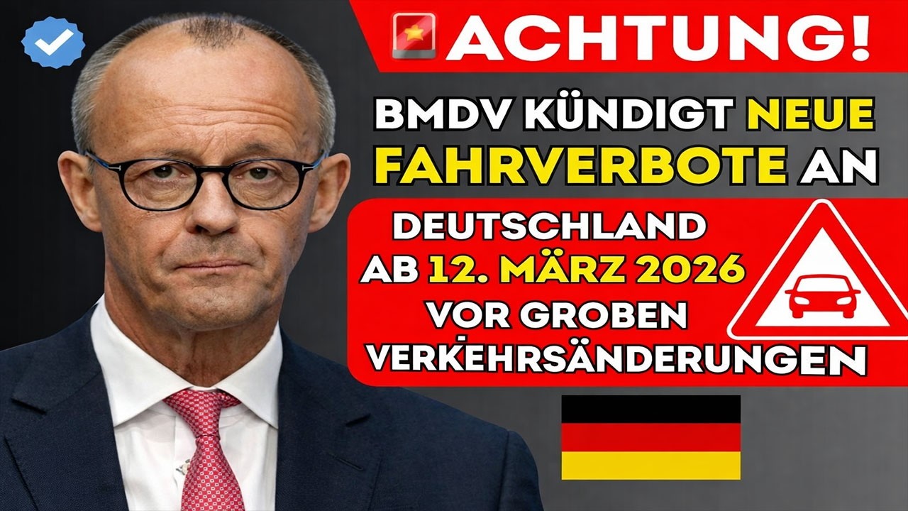 🚨 BMDV kündigt neue Fahrverbote an – Deutschland ab 12. März 2026 vor großen Verkehrsänderungen