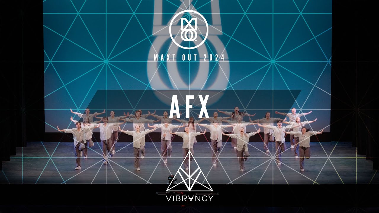 [Adult Division] AFX (WIDE VIEW) | Maxt Out 2024  [@VIBRVNCY 4K]