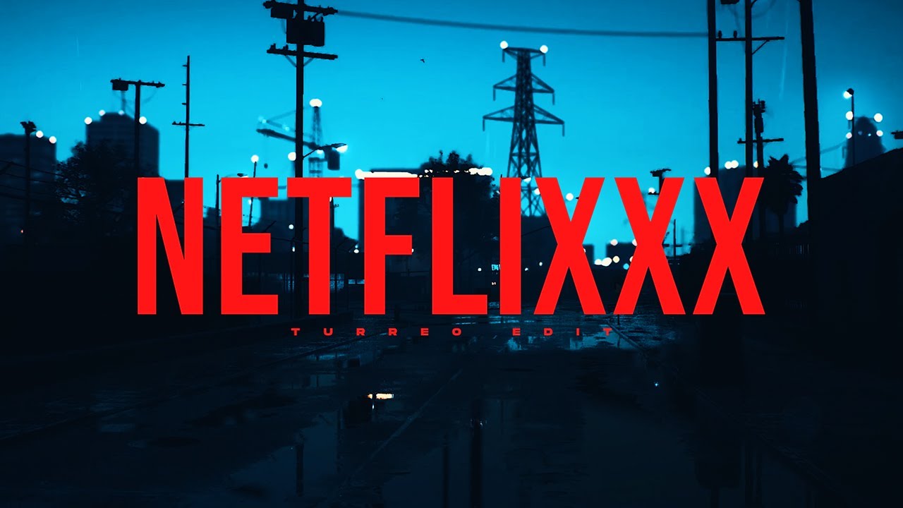 Netflixxx (Turreo Edit) - Jona Caso Ft. 