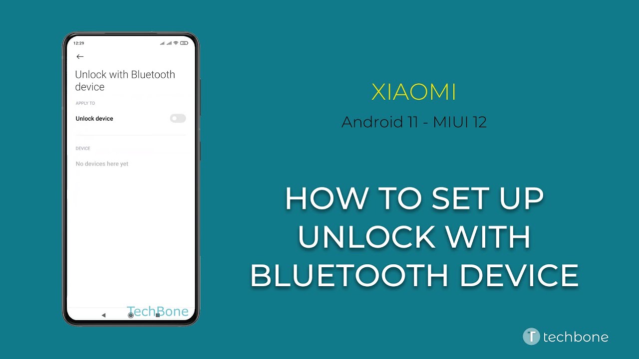 How to Set up Unlock with Bluetooth device - Xiaomi [Android 11 - MIUI 12]