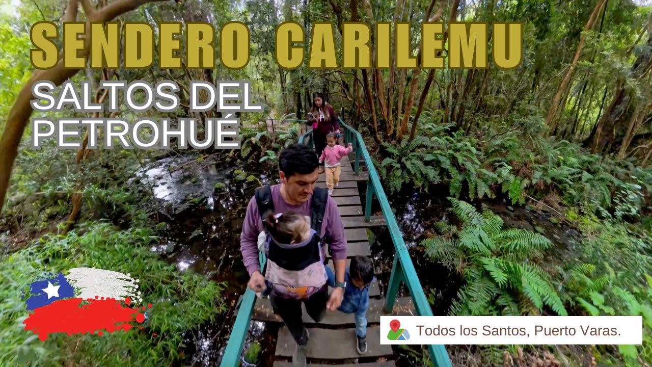 Saltos del Petrohué | Sendero Carilemu Completo, Todos los Santos | Viaje Familiar con Niños ✨