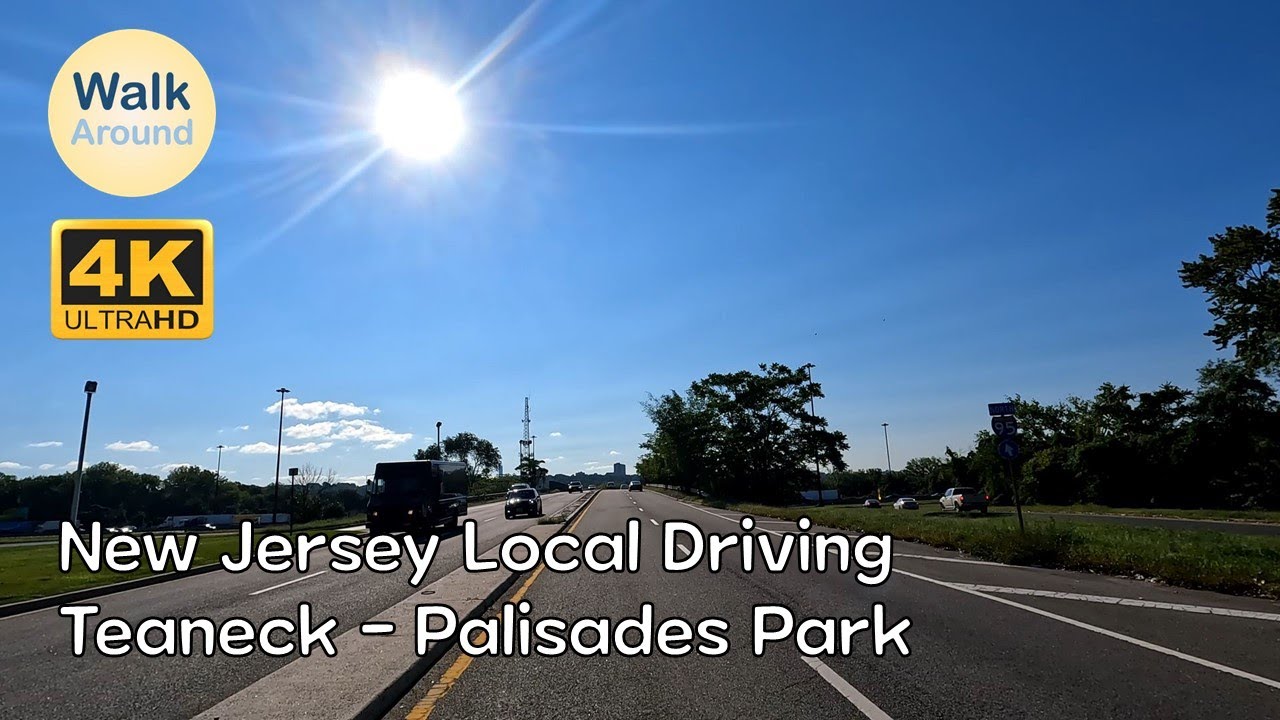 【4K60】 New Jersey Local Driving: Teaneck - Palisades Park (Bergen Blvd)
