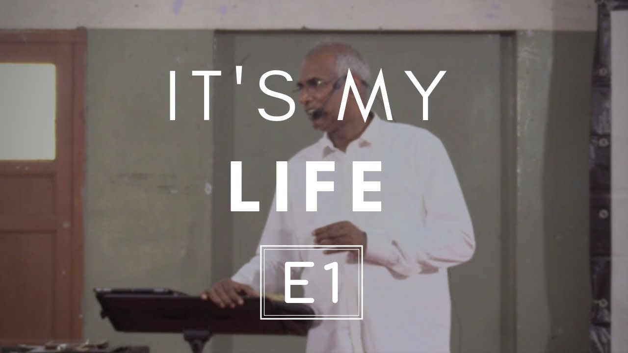 It's My Life || E1 || Hindi || by Pst. Finney