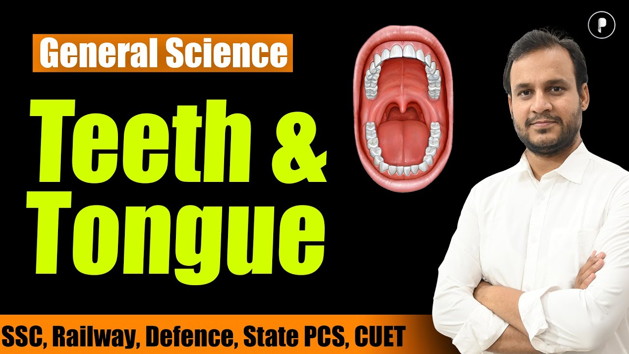 Teeth & Tongue | With Mind Map | General Science | SSC Biology #parcham