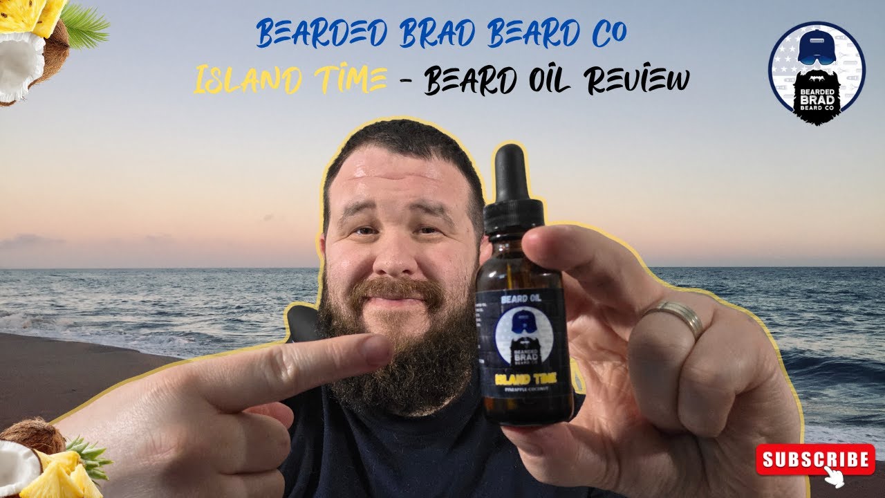 First Time Trying Bearded Brad Beard Co | Island Time