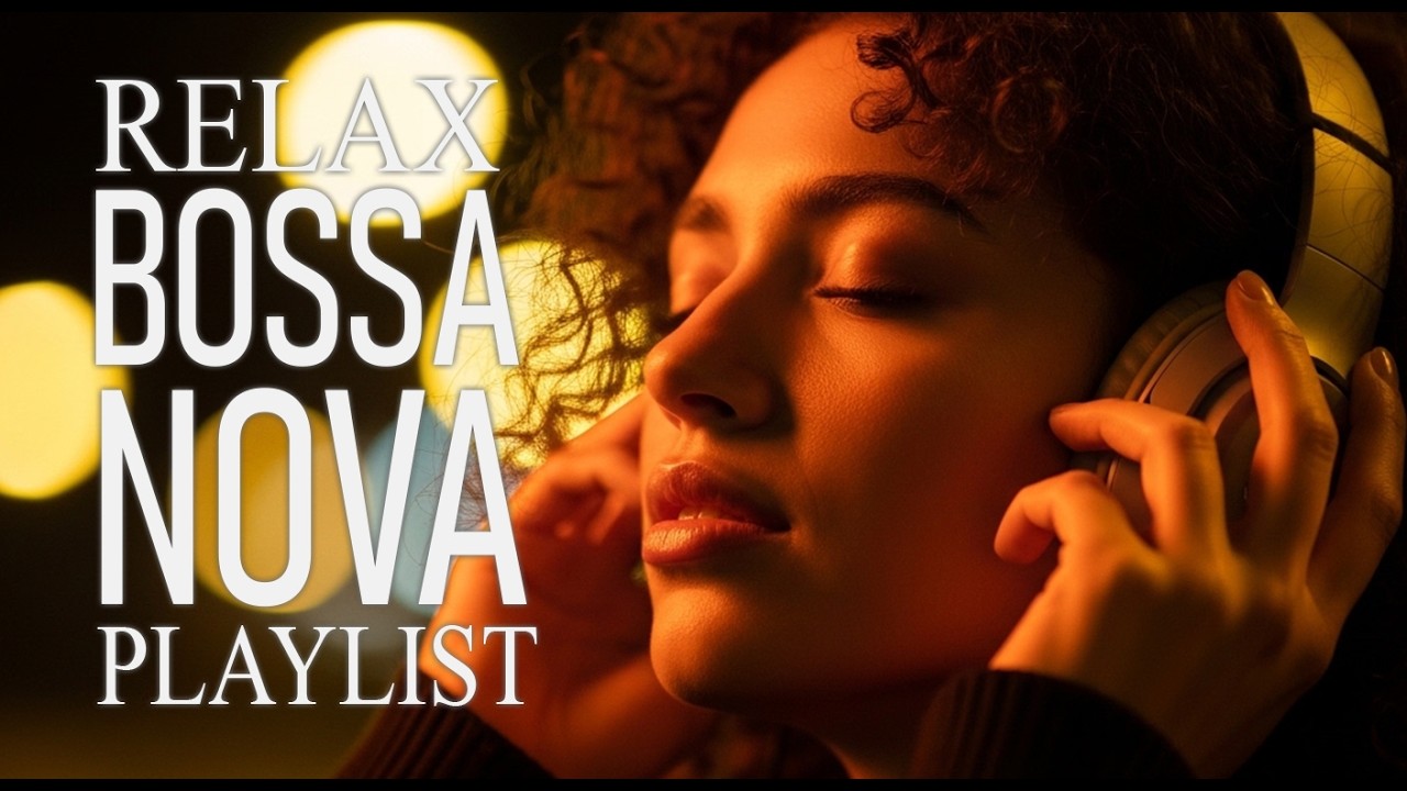 Bossa Nova Covers of Popular Songs 50 Hits 2026 🌴✨ – Smooth & Relaxing Music for Evening Chill