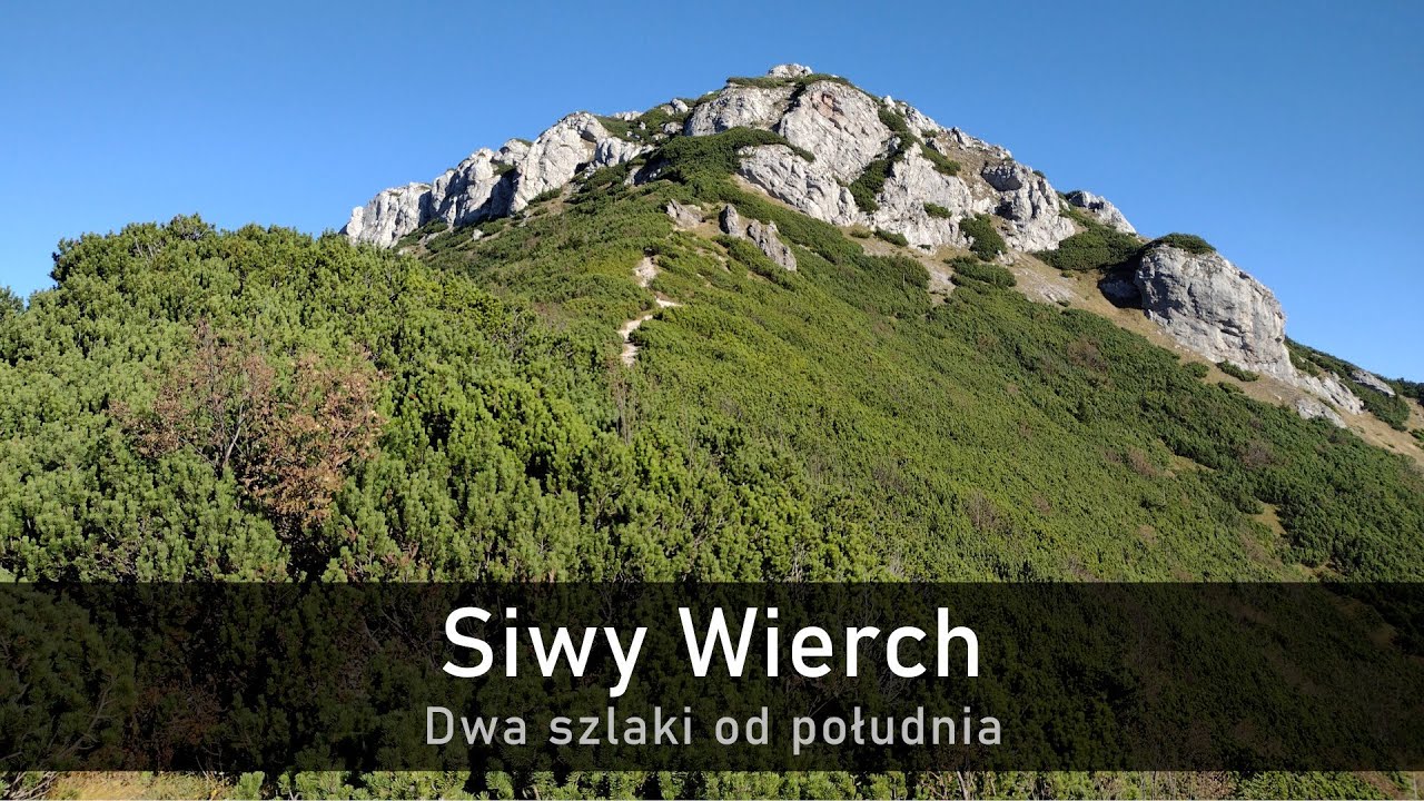 Siwy Wierch przez Ostrą - najdzikszy szlak w Tatrach?