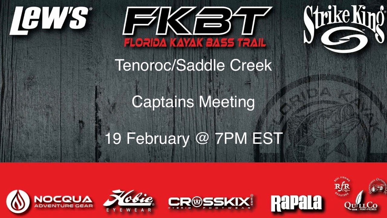FKBT Event #6 Tenoroc/Saddle Creek Captains Meeting