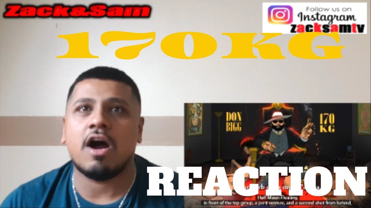 DON BIGG   170 KG reaction REACTION REACTION