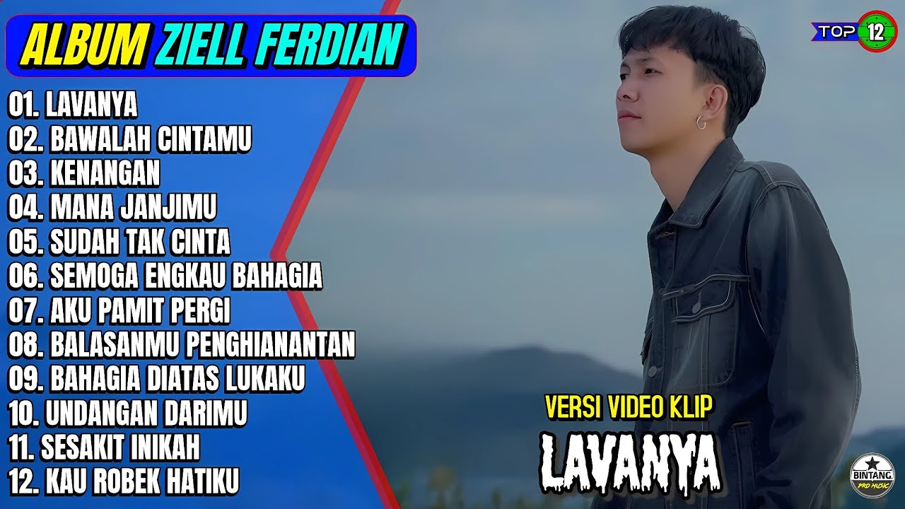 Album Ziell Ferdian || LAVANYA - BAWALAH CINTAMU - KENANGAN - Pop Melayu Terbaru 2026 - On Trending