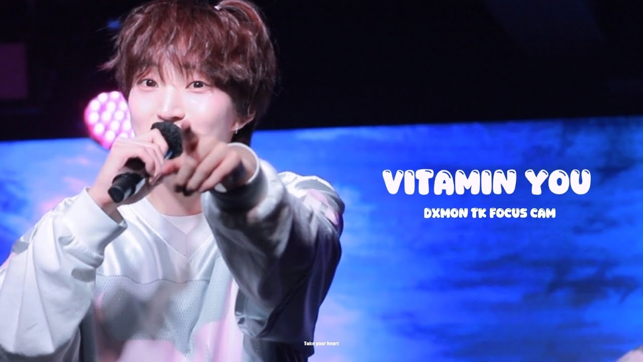 260122 Vitamin You DXMON TK 다이몬 태극 focus cam
