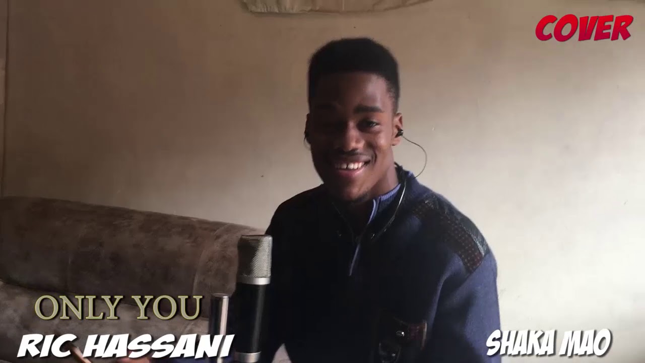 Only you cover(Ric Hassani)  by shaka mao