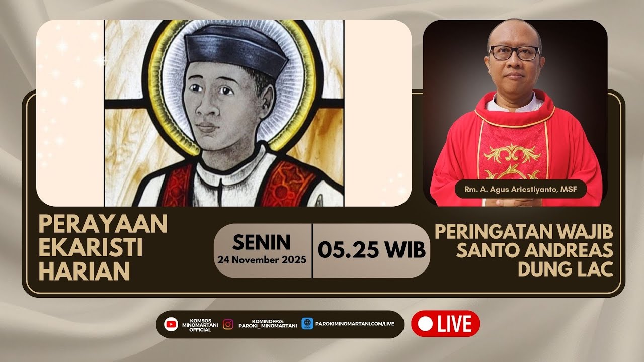 Perayaan Ekaristi Harian - Senin, 24 November 2025 - 05.25 WIB | Paroki Minomartani