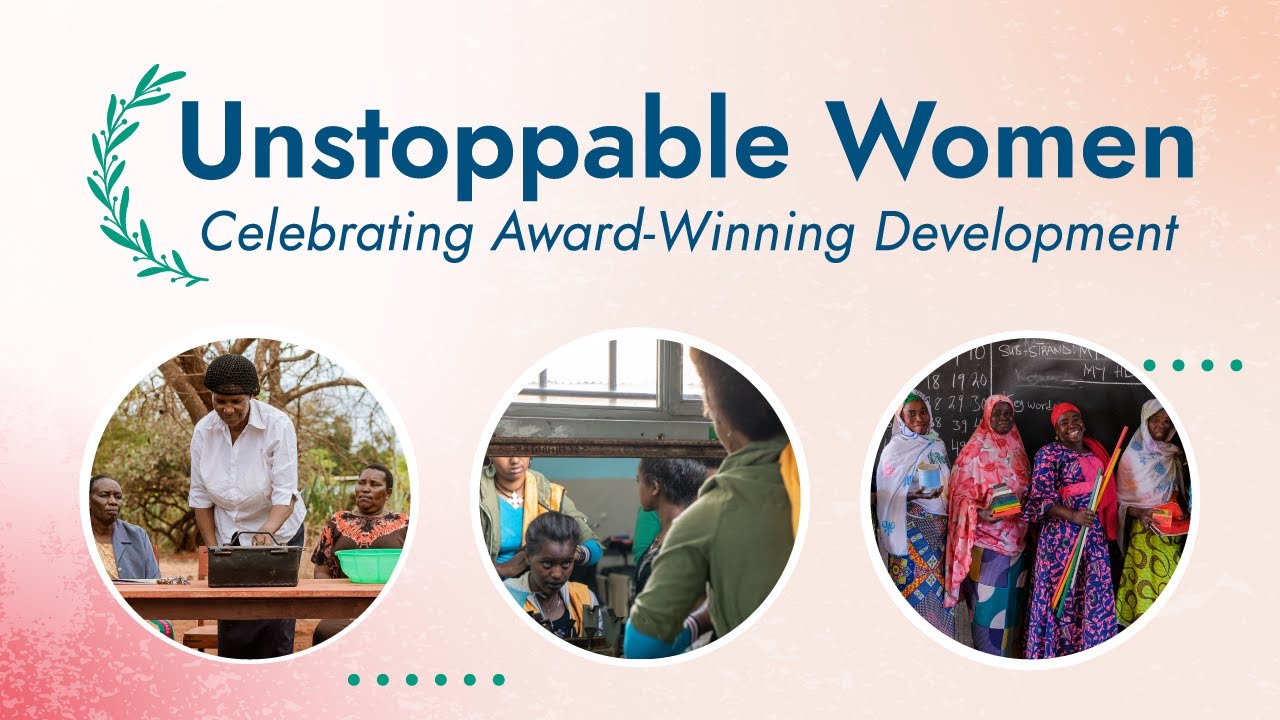 Celebrate unstoppable women with Real Humanitarian, Tearfund Canada and UNICEF Canada