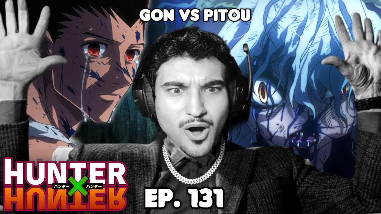 GON VS PITOU! React Hunter x Hunter EP. 131