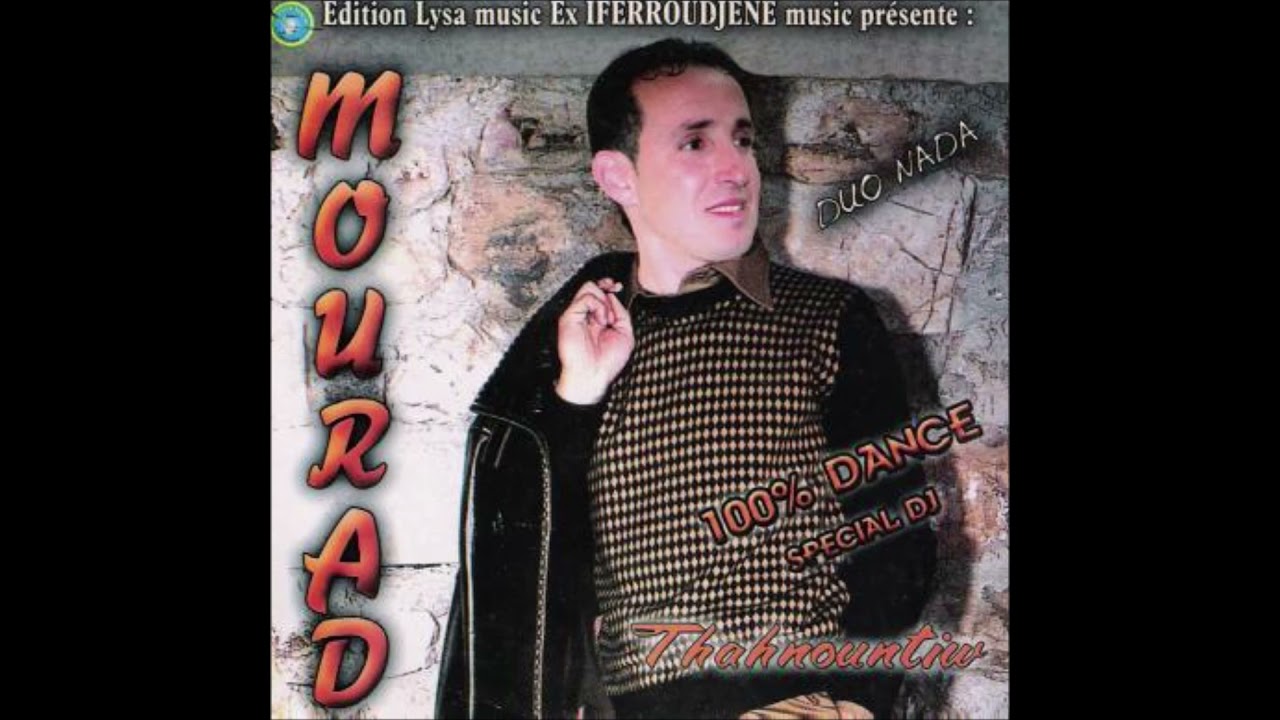 MOURAD NAAR | THAHANOUNTIW