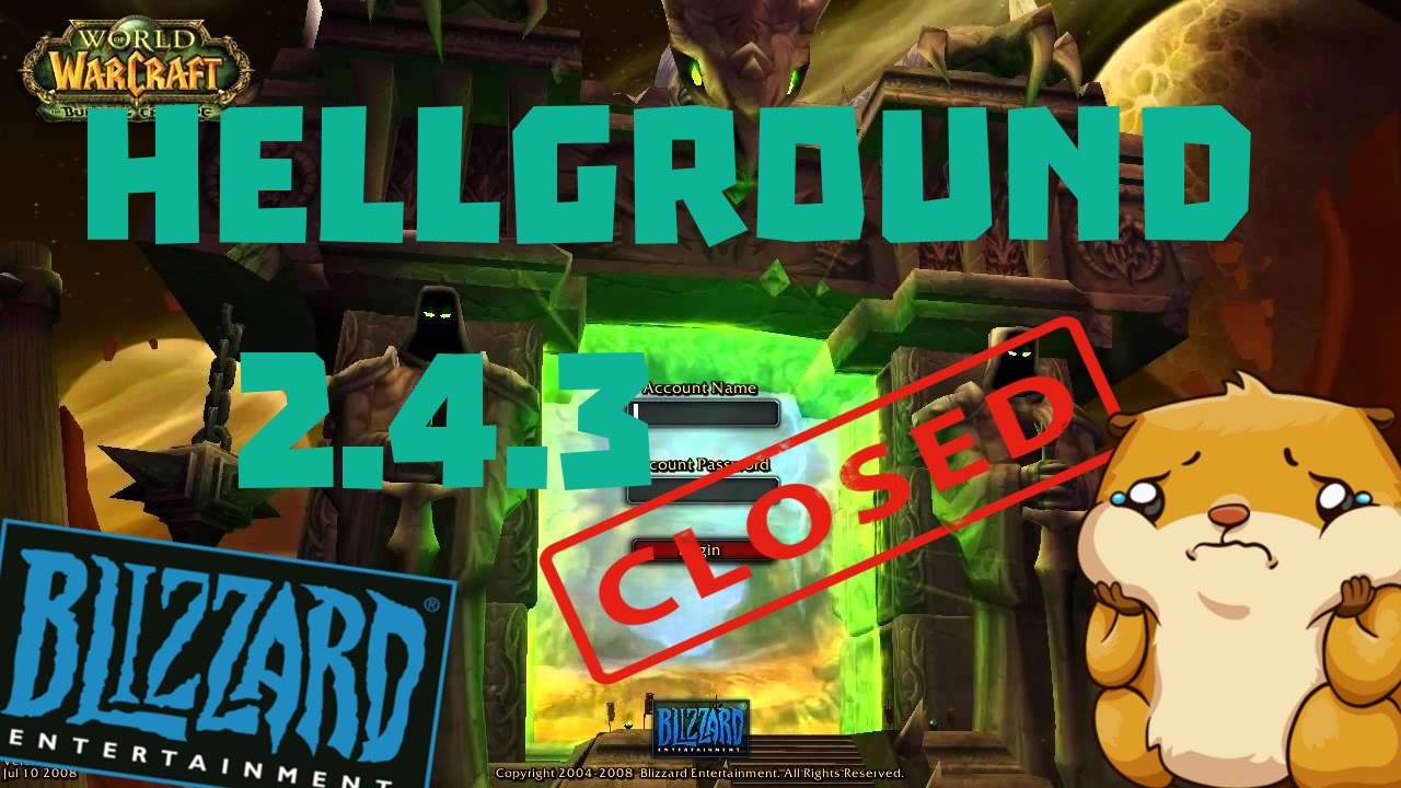 Blizzard закрыли сервер HellGround 2.4.3