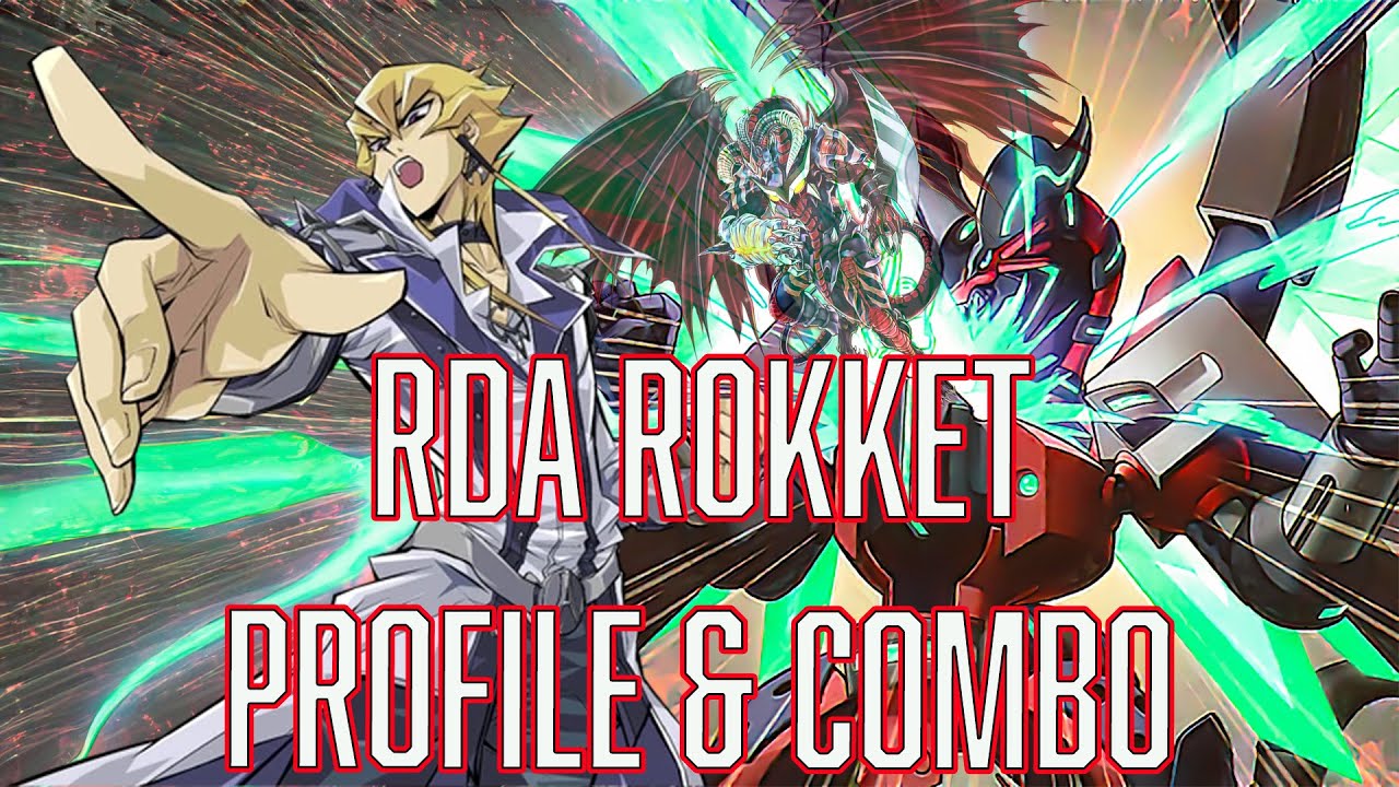 YUGIOH Red Dragon Archfiend Rokket Deck Profile & Combo