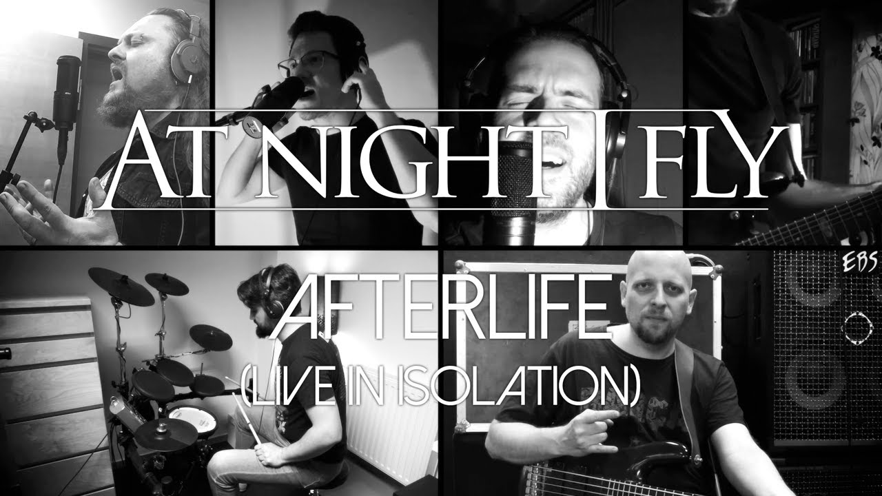 AT NIGHT I FLY - Afterlife (Live in Isolation)