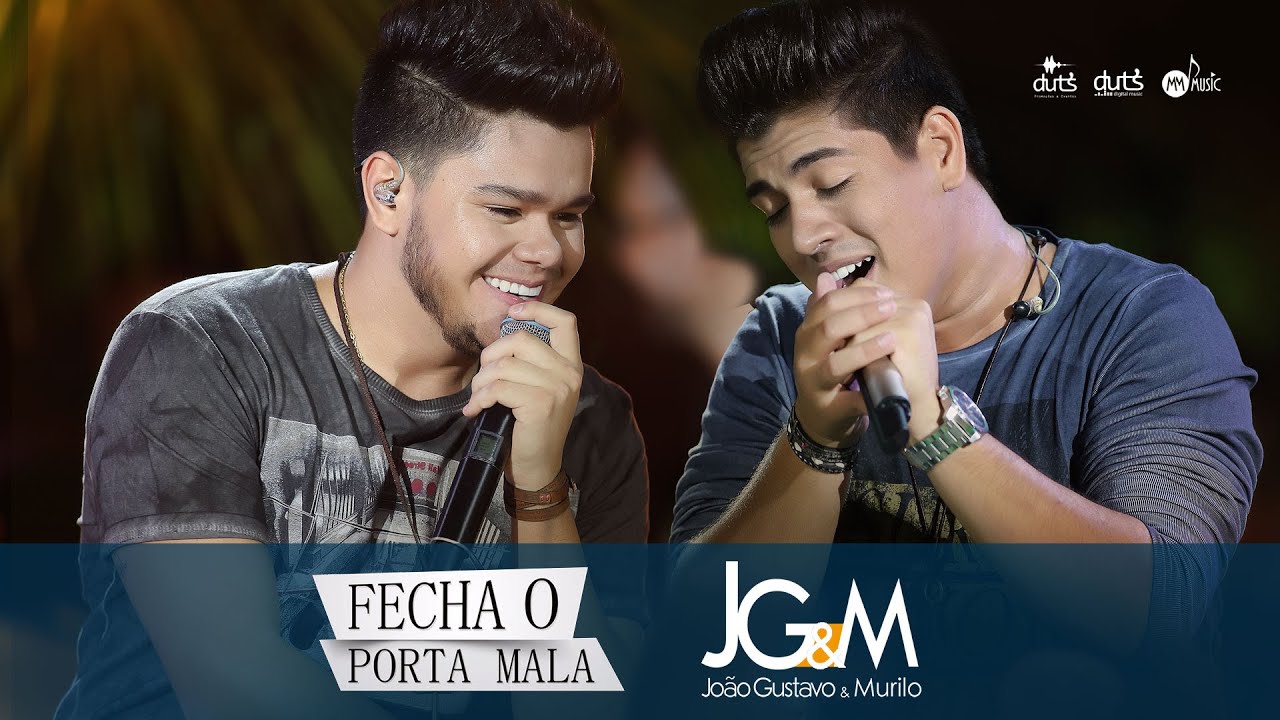 Jo&atilde;o Gustavo e Murilo - Fecha o Porta Mala (Dia Lindo)