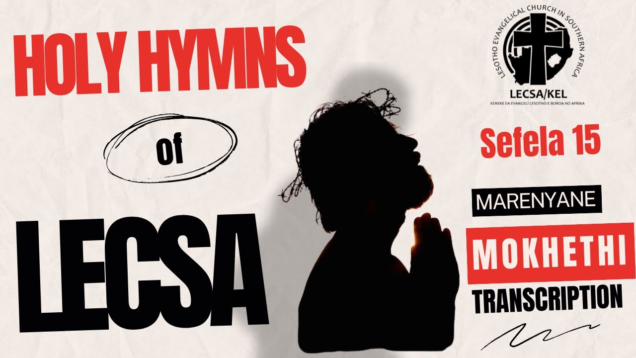 Transform Your Spirit with Difela Tsa Sione(Sefela 15): Essential Hymns of Praise and Worship