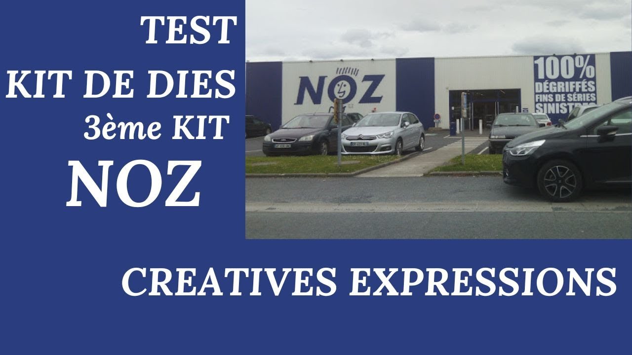 TEST KIT DE DIES 3 CREATIVES EXPRESSIONS NOZ : UNE MERVEILLE