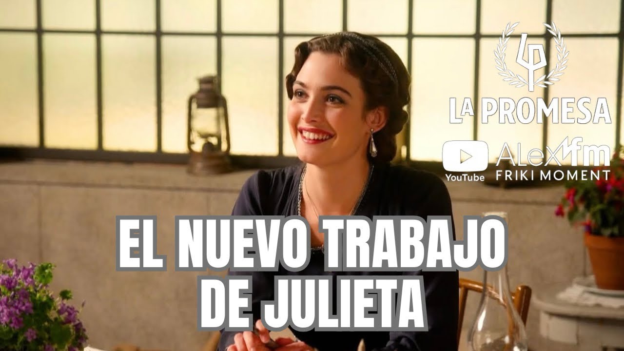 NUEVO TRABAJO PARA JULIETA 😱 Y EL TÍTULO DE CURRO | La Promesa Avances & Review #LaPromesa
