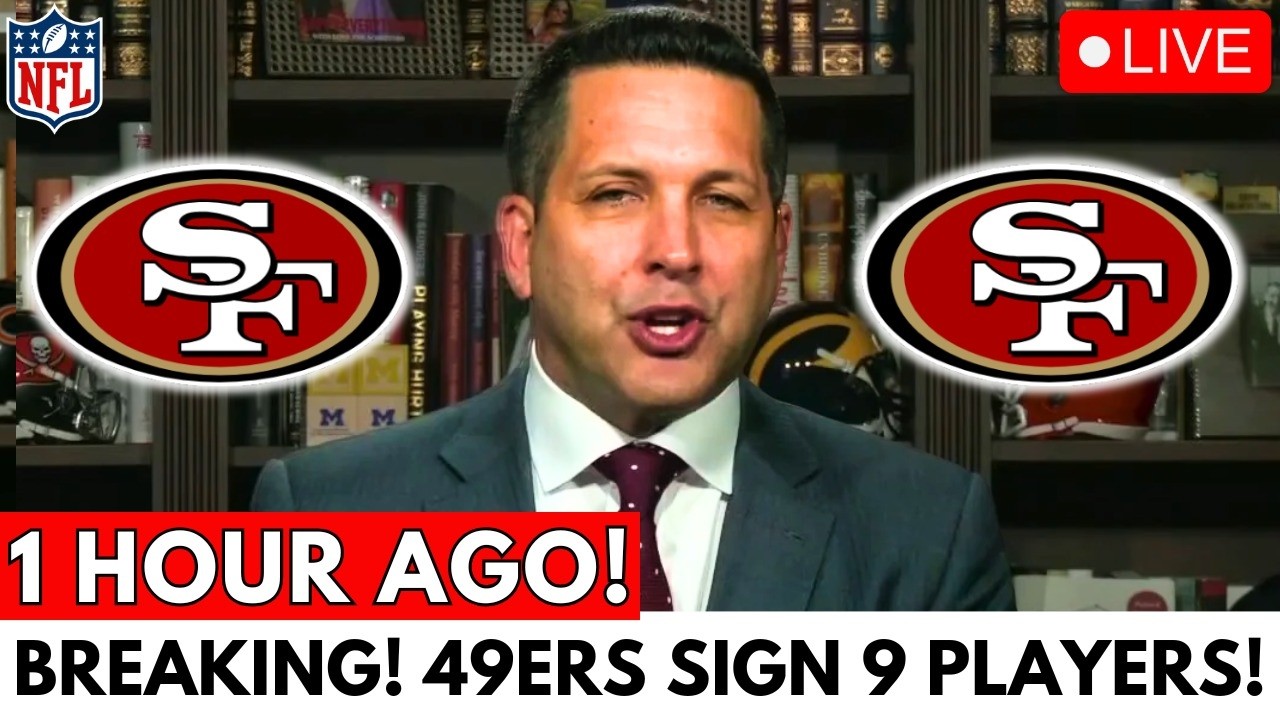 IT'S OFFICIAL! 49ERS CONFIRM SIGNING OF 9 STAR PLAYERS! SEE WHO THEY ARE! 49ERS NEWS