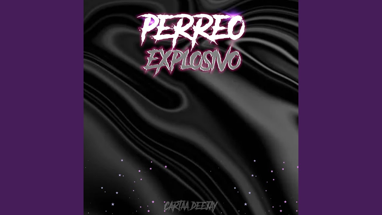 Perreo Explosivo