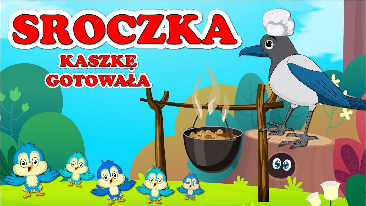 Sroczka kaszkę warzyła (gotowała) 🐦🐦🐦RYMOWANKI DLA DZIECI
