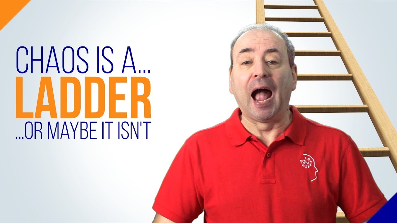 Chaos is a Ladder